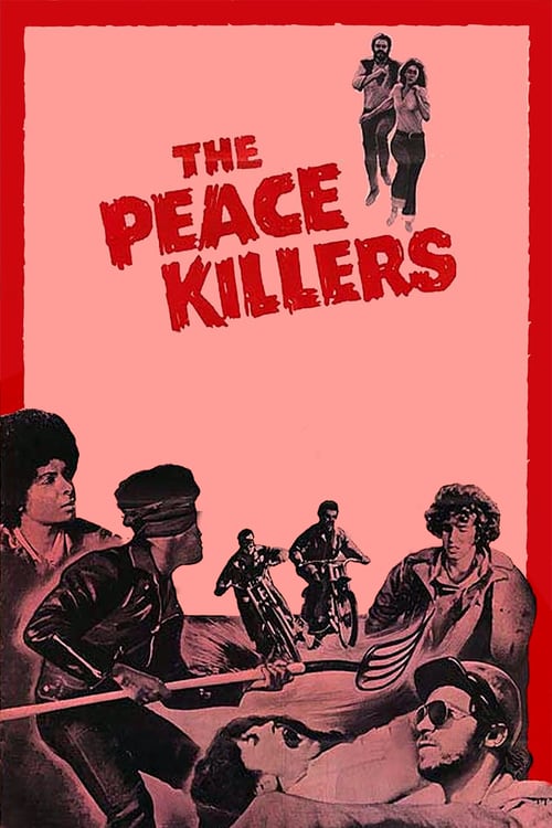 The Peace Killers